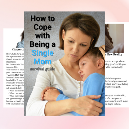 How to Cope with being a Single Mom
